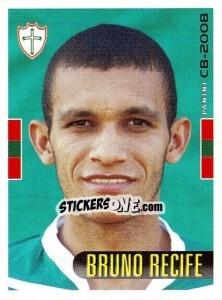 Cromo Bruno Recife - Campeonato Brasileiro 2008 - Panini