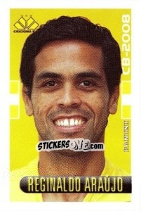 Figurina Reginaldo Araujo - Campeonato Brasileiro 2008 - Panini