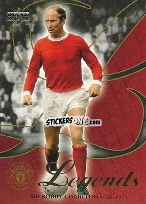 Sticker Sir Bobby Charlton - Manchester United Legends 2002 n. 19 - Upper Deck