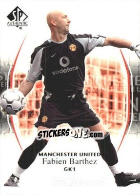 Cromo Fabien Barthez - Manchester United SP Authentic 2004 - Upper Deck