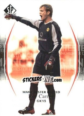 Sticker Roy Carroll - Manchester United SP Authentic 2004 - Upper Deck