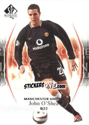 Sticker John O'Shea - Manchester United SP Authentic 2004 n. 22 - Upper Deck