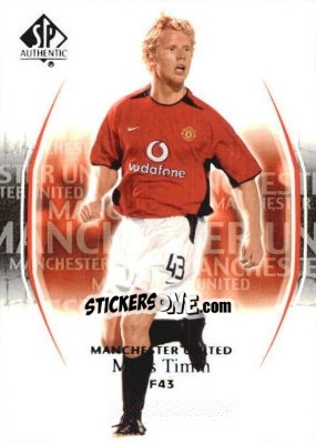 Sticker Mads Timm - Manchester United SP Authentic 2004 n. 29 - Upper Deck