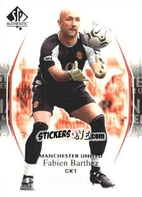 Cromo Fabien Barthez - Manchester United SP Authentic 2004 - Upper Deck