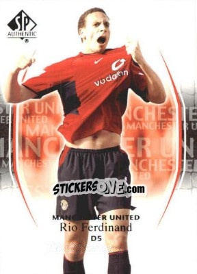 Sticker Rio Ferdinand - Manchester United SP Authentic 2004 - Upper Deck