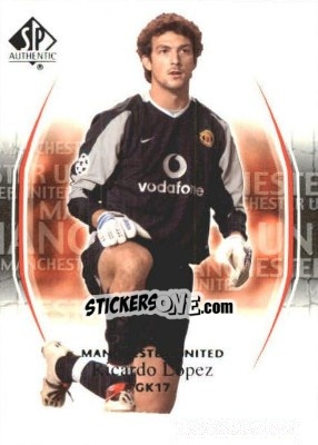 Cromo Ricardo Lopez - Manchester United SP Authentic 2004 n. 47 - Upper Deck
