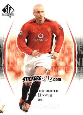 Sticker Wes Brown - Manchester United SP Authentic 2004 n. 66 - Upper Deck