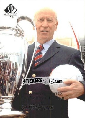 Sticker Bobby Charlton - Manchester United SP Authentic 2004 - Upper Deck