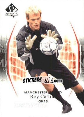 Sticker Roy Carroll - Manchester United SP Authentic 2004 - Upper Deck