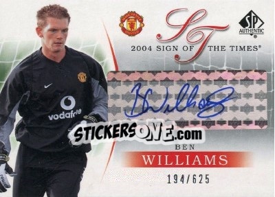 Sticker Ben Williams - Manchester United SP Authentic 2004 - Upper Deck