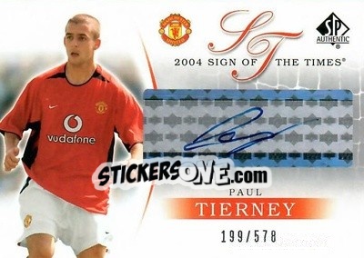 Sticker Paul Tierney - Manchester United SP Authentic 2004 - Upper Deck