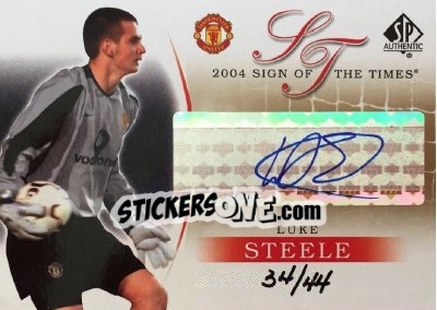 Sticker Luke Steele - Manchester United SP Authentic 2004 n. AG-LS - Upper Deck