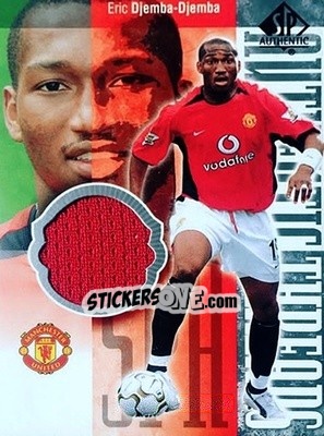 Sticker Eric Djemba-Djemba - Manchester United SP Authentic 2004 - Upper Deck