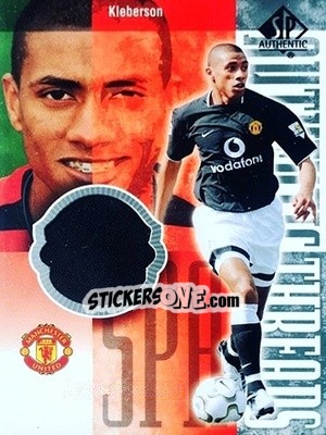 Cromo Kleberson - Manchester United SP Authentic 2004 n. AT-K - Upper Deck