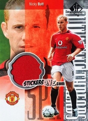 Sticker Nicky Butt - Manchester United SP Authentic 2004 - Upper Deck