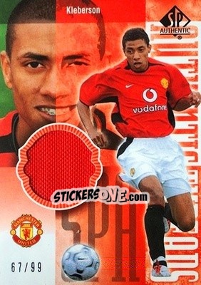 Sticker Kleberson - Manchester United SP Authentic 2004 - Upper Deck