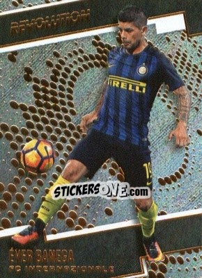 Sticker Ever Banega - Revolution Soccer 2017 n. 172 - Panini