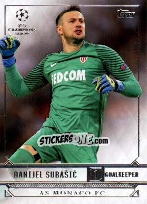 Sticker Danijel Subasic - UEFA Champions League Showcase 2016-2017 n. 8 - Topps