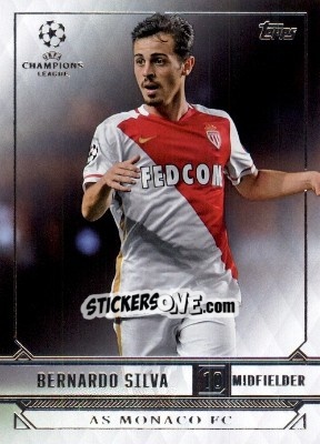 Sticker Bernardo Silva - UEFA Champions League Showcase 2016-2017 n. 9 - Topps