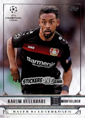 Sticker Karim Bellarabi - UEFA Champions League Showcase 2016-2017 n. 17 - Topps