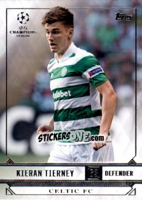 Sticker Kieran Tierney - UEFA Champions League Showcase 2016-2017 n. 35 - Topps