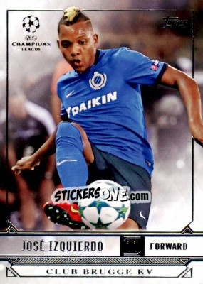Sticker Jose Izquierdo - UEFA Champions League Showcase 2016-2017 n. 46 - Topps