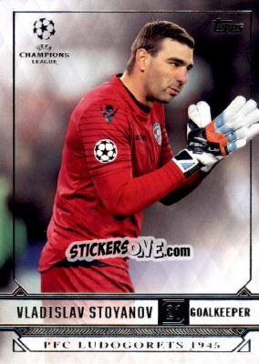 Sticker Vladislav Stoyanov - UEFA Champions League Showcase 2016-2017 n. 120 - Topps