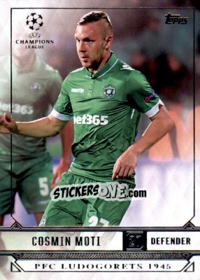 Sticker Cosmin Moti - UEFA Champions League Showcase 2016-2017 n. 122 - Topps