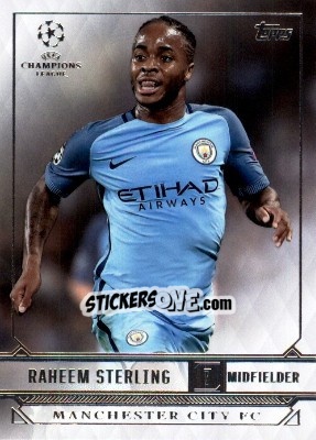 Sticker Raheem Sterling - UEFA Champions League Showcase 2016-2017 n. 127 - Topps
