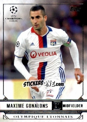 Sticker Maxime Gonalons - UEFA Champions League Showcase 2016-2017 n. 132 - Topps