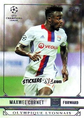 Sticker Maxwel Cornet - UEFA Champions League Showcase 2016-2017 n. 137 - Topps