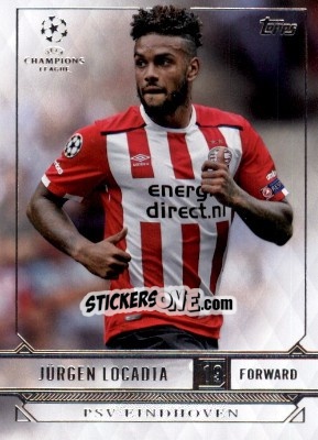 Sticker Jürgen Locadia - UEFA Champions League Showcase 2016-2017 n. 156 - Topps