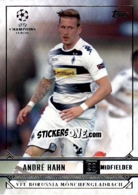 Sticker Andre Hahn - UEFA Champions League Showcase 2016-2017 n. 196 - Topps