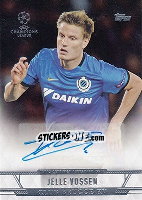 Figurina Jelle Vossen - UEFA Champions League Showcase 2016-2017 - Topps