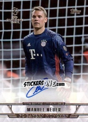 Sticker Manuel Neuer - UEFA Champions League Showcase 2016-2017 n. CLA-MN - Topps