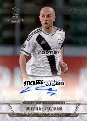 Sticker Michal Pazdan - UEFA Champions League Showcase 2016-2017 n. CLA-MP - Topps