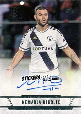 Sticker Nemanja Nikolic - UEFA Champions League Showcase 2016-2017 n. CLA-NN - Topps