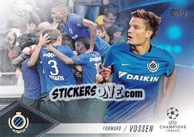 Sticker Jelle Vossen - UEFA Champions League Showcase 2016-2017 n. CP-JVO - Topps