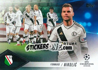 Sticker Nemanja Nikolic - UEFA Champions League Showcase 2016-2017 n. CP-NN - Topps