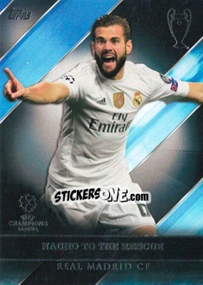 Cromo Nacho Fernandez - UEFA Champions League Showcase 2016-2017 - Topps