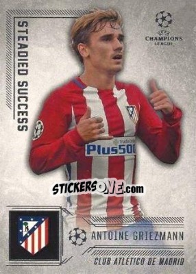 Sticker Antoine Griezmann - UEFA Champions League Showcase 2016-2017 - Topps