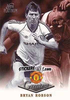 Sticker Bryan Robson - Manchester United Greatest Platinum 1999 n. 37 - Futera