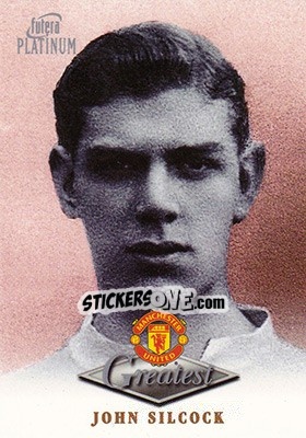 Figurina John Silcock - Manchester United Greatest Platinum 1999 - Futera