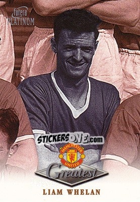 Cromo Liam Whelan - Manchester United Greatest Platinum 1999 - Futera