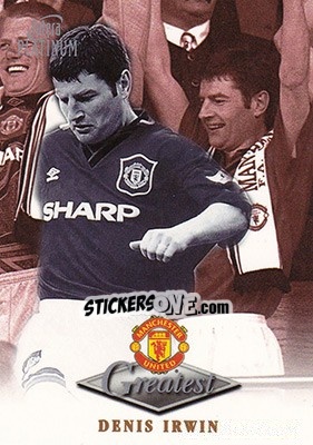 Figurina Denis Irwin - Manchester United Greatest Platinum 1999 - Futera