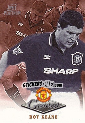 Sticker Roy Keane - Manchester United Greatest Platinum 1999 - Futera