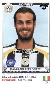 Cromo Damiano Ferronetti (Udinese) - Calciatori 2010-2011 - Panini
