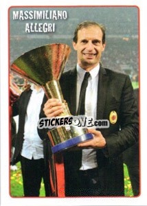 Cromo Campioni D'Italia - Massimiliano Allegri - Calciatori 2010-2011 - Panini