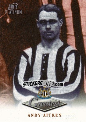 Cromo Andy Aitken - Newcastle Greatest Platinum 1999 n. 1 - Futera