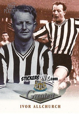 Cromo Ivor Allchurch - Newcastle Greatest Platinum 1999 n. 2 - Futera